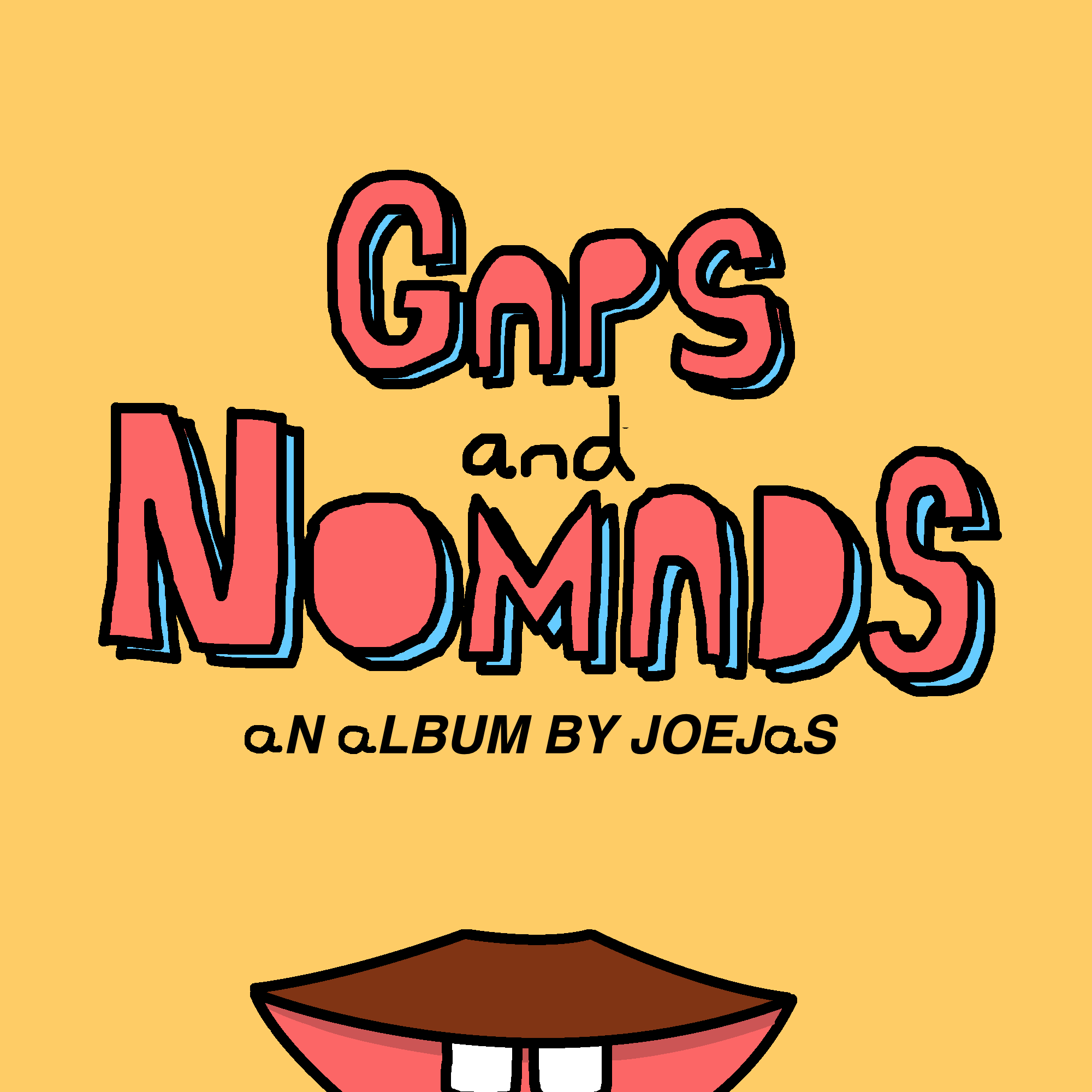 Gaps & Nomads