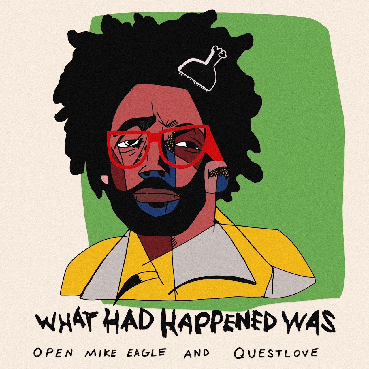 What Had Happened Was Podcast